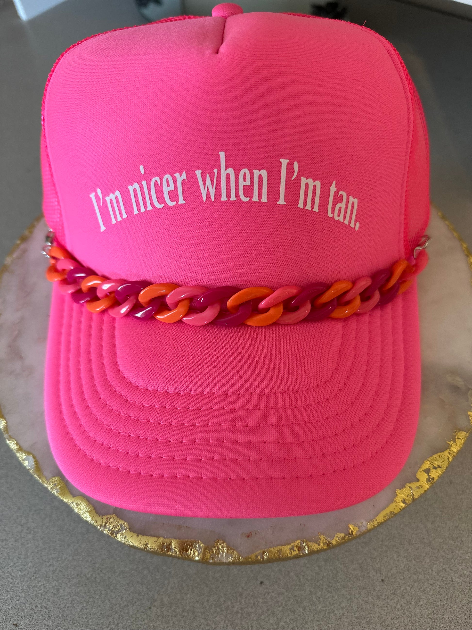 I'm nicer when I'm tan - Hat