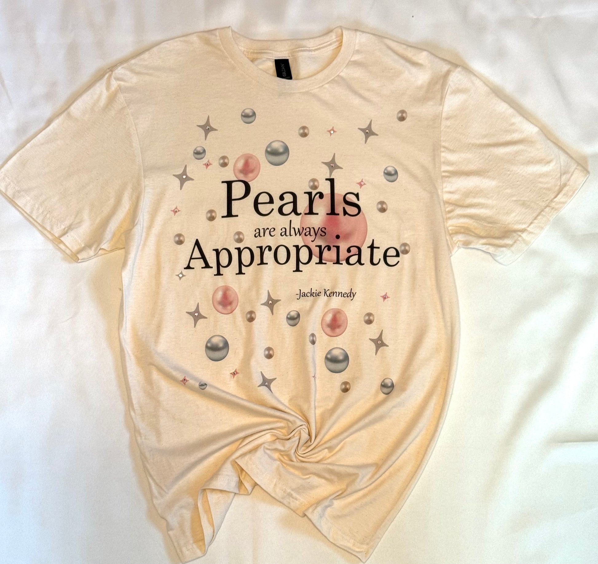 Pearls Are Always T-Shirt
