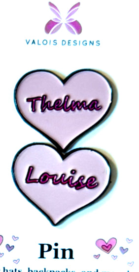 Thelma & Louise Pin