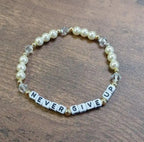 Never Give Up Bracelet