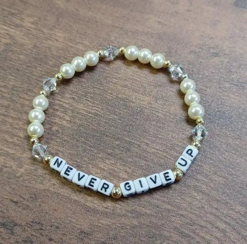 "Never Give Up" Motivational and Uplifting Pearl Bracelet
