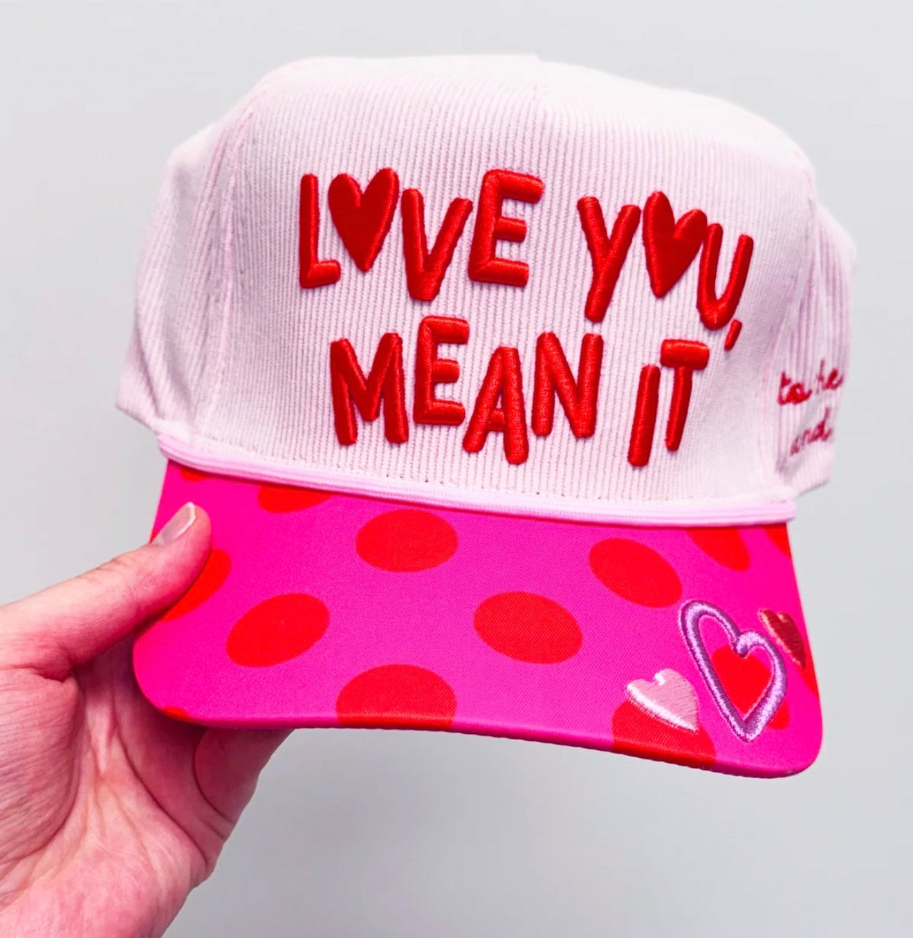 Love you Mean It Hat